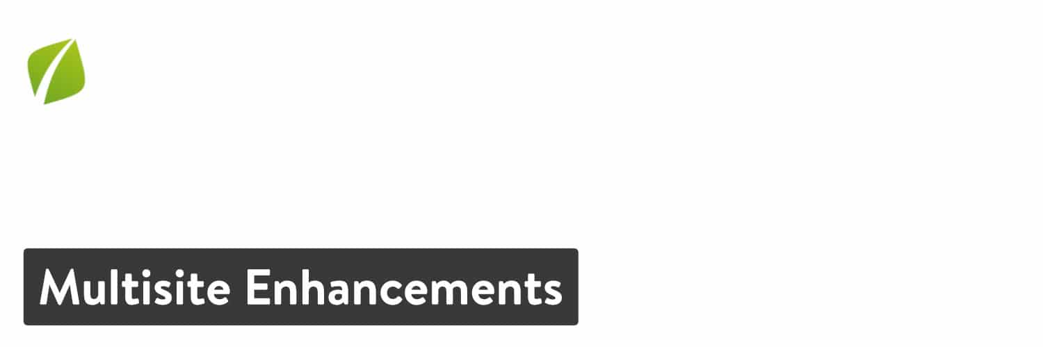 Multisite Enhancements no plugin WordPress