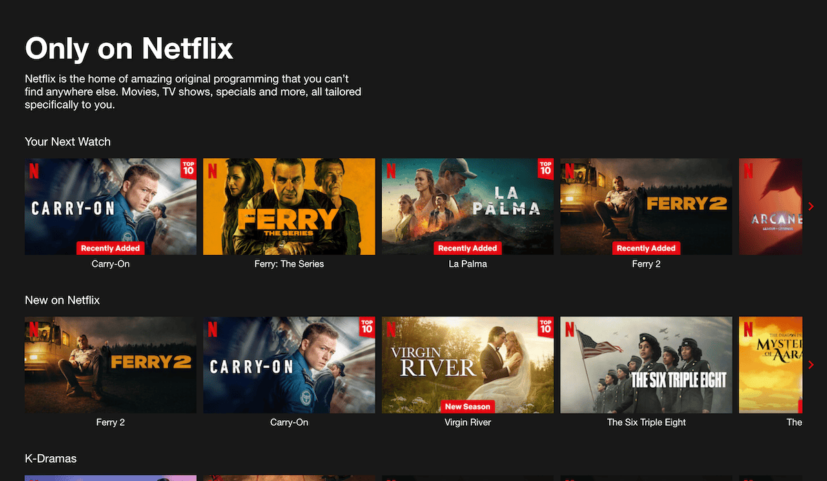 Die Netflix-Startseite zeigt mehrere Inhaltszeilen, darunter die Abschnitte „Deine nächste Serie“ und „Neu auf Netflix“, vor einem dunklen Hintergrund. Im oberen Banner steht „Nur auf Netflix“ mit einem Text, der die exklusiven Originalprogramme erklärt. Mehrere Miniaturansichten von Serien und Filmen werden in einem horizontalen Bildlaufformat angezeigt.